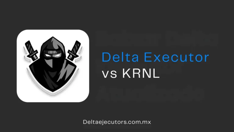 Delta Executor vs KRNL
