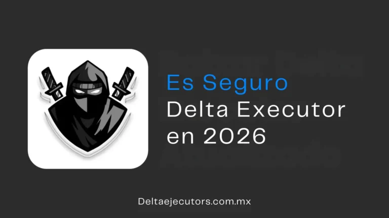 Es seguro Delta Executor